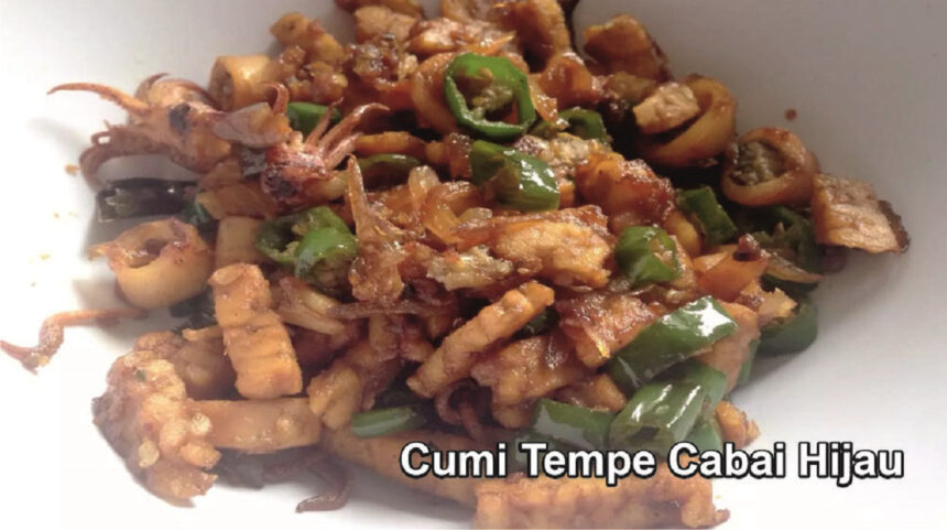 Cumi Tempe Cabai Hijau