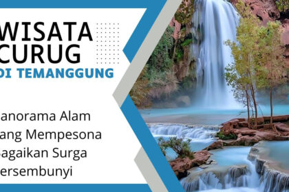 Wisata Curug di Temanggung