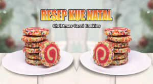 Resep Kue Natal, Christmas Carol Cookies