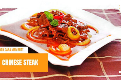 Resep Chinese Steak, Pas Buat Hidangan Makan Malam Keluarga